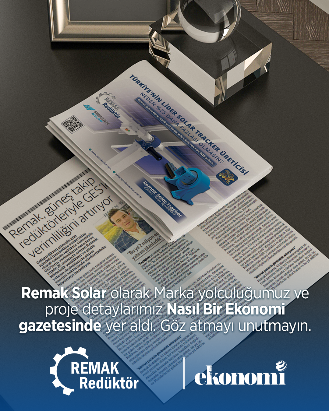 Remak Solar olarak marka yolculuğumuz ve proje detaylarımız Nasıl Bir Ekonomi gazetesinde yer aldı. Göz atmayı unutmayın.